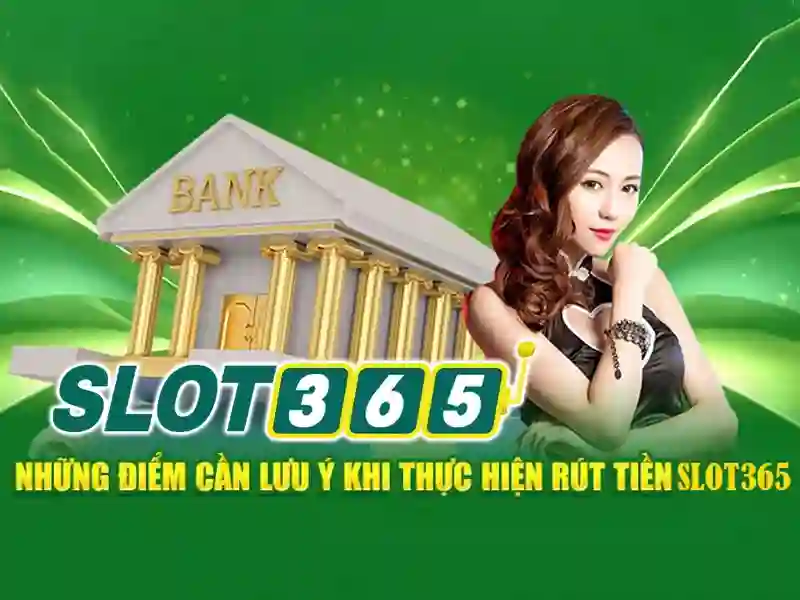 Slot365 - Tổng quan và trải nghiệm chơi slot trực tuyến