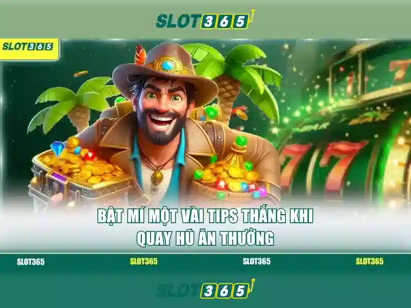 Slot365 - Trải nghiệm chơi slot trực tuyến đáng tin cậy