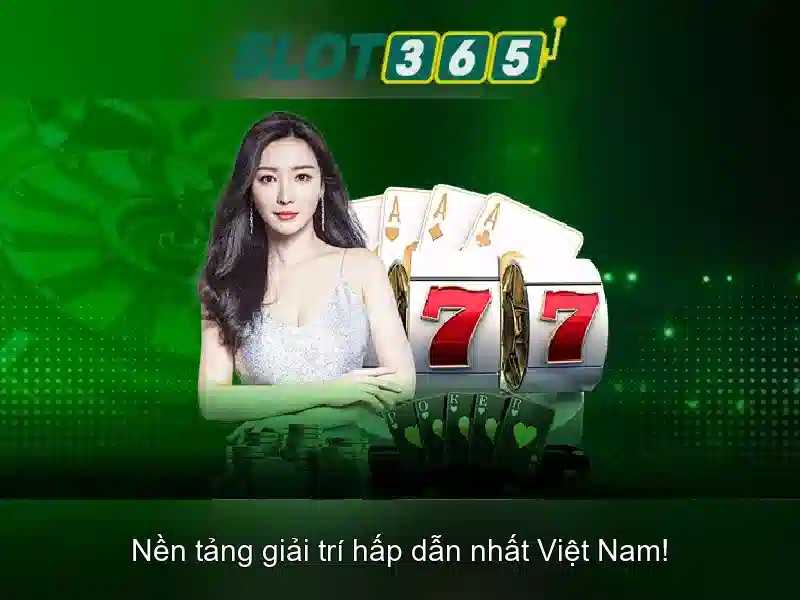 Slot365 - Nền tảng casino trực tuyến và trải nghiệm slot đỉnh cao