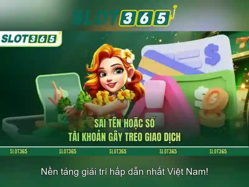 Slot365 - Nền tảng giải trí máy đánh bạc trực tuyến đáng tin cậy và hấp dẫn