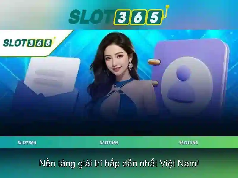 Slot365: Nền tảng máy đánh bạc trực tuyến phổ biến tại châu Á